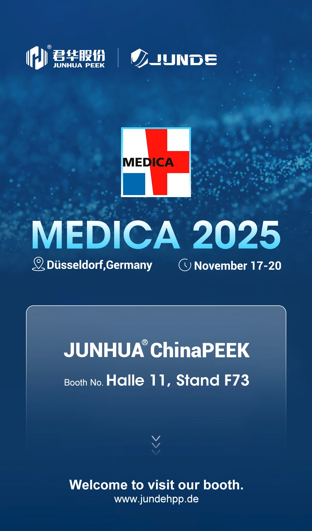 Присоединяйтесь к JunHua на выставке MEDICA 2025 – Зал 11, Стенд F73!